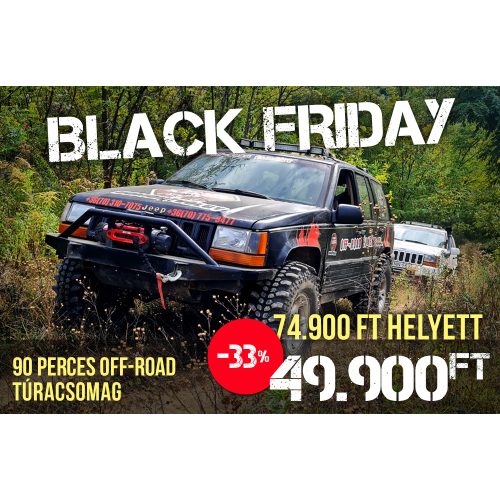 Off-Road Túra - Black Friday (kb. 90 perc)